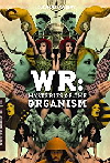 WR: Mysteries of the Organism (Misterija organizma, 1971)